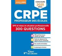 Crpe Professeur Des Écoles - Eps Et Mises En Situation Professionnelle 300 Questions