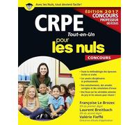 CRPE Tout-en-Un pour les Nuls Concours, édition 2017