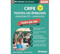 CRPE - Toutes les épreuves (admission & admissibilité): Concours 2026 - Accessible dès la L3