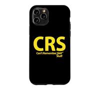CRS ne se souvient Pas de Certaines Choses Coque pour iPhone 11 Pro