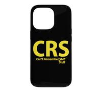 CRS ne se souvient Pas de Certaines Choses Coque pour iPhone 13 Pro