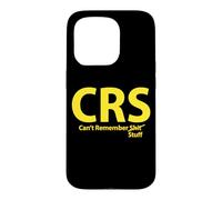 CRS ne se souvient Pas de Certaines Choses Coque pour iPhone 15 Pro