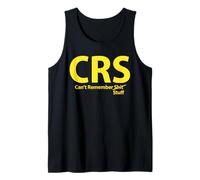 CRS ne se souvient Pas de Certaines Choses Débardeur
