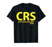 CRS ne se souvient Pas de Certaines Choses T-Shirt
