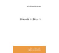 CRUAUTE ORDINAIRE: Nouvelles corses