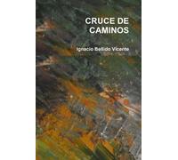 Cruce De Caminos