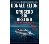 Crucero sin Destino: El Factor Irán