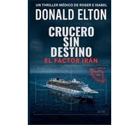 Crucero sin Destino: El Factor Irán