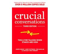 Ron McMillan & Al Switzler – Conversations cruciales – Outils pour parler à forts enjeux – 3e