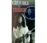 Crucible of Terror [VHS]