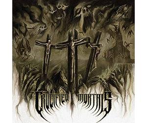 Crucified Mortals - Crucified Mortals