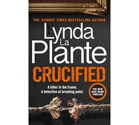 Crucified: The brand new 2025 Detective Jack Warr crime thriller