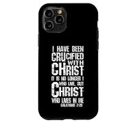 Crucified with Christ Galates 2:20 Faith & Identity Coque pour iPhone 11 Pro