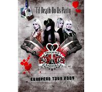 Crucifiée Barbara - Til Death Do Us Party Tournée Européenne Dvd GMR MUSIC GROUP