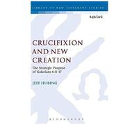 Crucifixion And New Creation