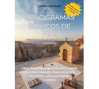 CRUCIGRAMAS BÍBLICOS DE FE 2: 50 Crucigramas de la Biblia en Español: Bible Crossword Puzzles in Spanish - 50 Bible Spanish Crossword Puzzles (Palabras de Fe) (Spanish Edition)