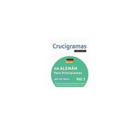 Crucigramas En Alemán Para Principiantes - ¡Así De Fácil! - Vol.1 - Delta Classics - Un Cuaderno De Sopas De Letras Con 2000 Palabras Escondidas - Una ... ¡Incluye Juego Extra Y Más! (Spanish Edition)