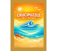CRUCIPUZZLE DELL'ESTATE: Divertiti sotto il sole con noi!