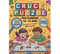 Crucipuzzle Per Bambini 10-12 Anni: Giochi Per Potenziare Il Vocabolario