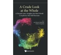 Crude Look At The Whole, A