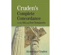 Cruden's Complete Concordance Alexander Cruden (Auteur)