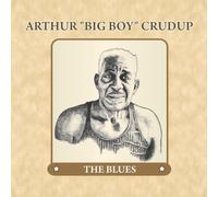 Crudup,Arthur Big Boy - Blues