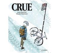 Crue - Jean-Paul Eid - La Pasteque Eds De - broché - Bande dessinée