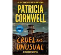 Cruel and Unusual: Scarpetta 4