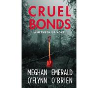 Cruel Bonds