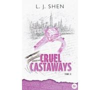 Cruel Castaways - # 3 Casanova: Une romance fake dating