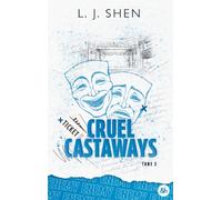 Cruel Castaways - Tome 2 - Enemy