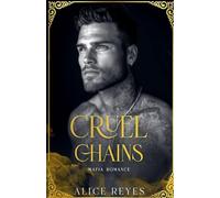 Cruel Chains: Mafia Romance