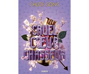 Cruel coeur chasseur (broché) - Tome 02