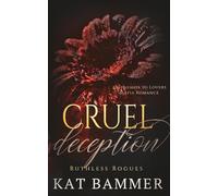 Cruel Deception: An Enemies to Lovers Mafia Romance