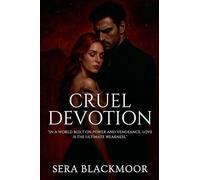 Cruel Devotion