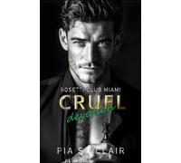 Cruel Devotion: Un Mafia Romance con lo Stalker della Porta Accanto