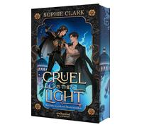Cruel is the Light - Ihre Liebe ist groß, ihre Macht unendlich (Cruel is the Light 1)