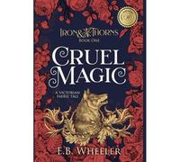 Cruel Magic