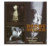 Buddy Miller – Cruel Moon / Midnight & Lonesome – CD – Import