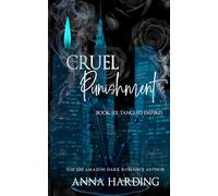 Cruel Punishment: Book Six Tangled Empires