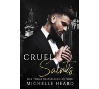 Cruel Saints: An Arranged Marriage Mafia Romance