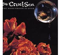 Cruel Sea - Honeymoon is Over [Import]