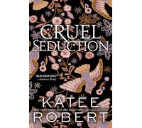 Cruel Seduction: A Divinely Dark Romance Retelling of Aphrodite, Hephaestus, Pandora and Adonis (Dark Olympus 5)