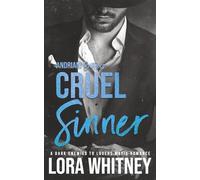 Cruel Sinner: A Dark Enemies to Lovers Mafia Romance