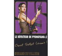 Cruel soleil levant !