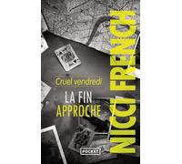 Cruel vendredi: La fin approche