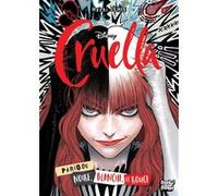 Cruella Hachi Ishie (Dessinateur), Hachi Ishie (Auteur), Walt Disney Company (Idée originale)
