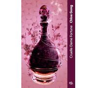 Chloe Gong – Cruelle Dame Fortune – Tome 1 – Poche