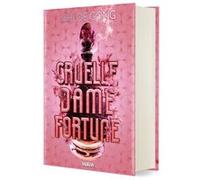 Cruelle Dame Fortune - Tome 01 (relié collector) Chloe Gong (Auteur), Jacques Collin (Traduction)