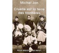 Cruelle Est La Terre Des Frontières